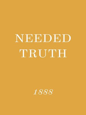 cover image of Needed Truth 1888